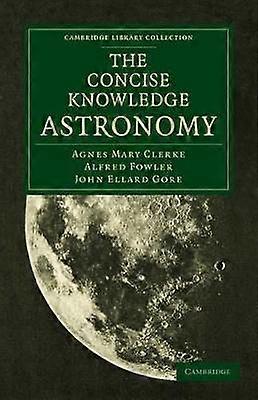 The Concise Knowledge Astronomy Cambridge Library Collection  Astronomy