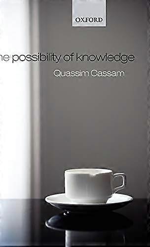 The Possibility of Knowledge