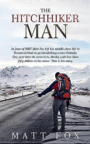 The Hitchhiker Man