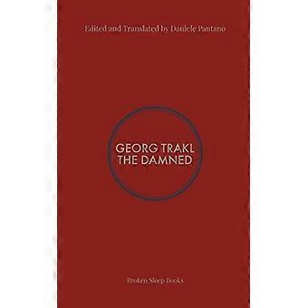 The Damned: Geselecteerde gedichten van Georg Trakl