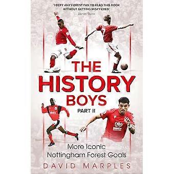 History Boys Teil Zwei: Weitere legendäre Tore von Nottingham Forest