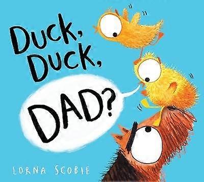 Duck Duck tata? (PB)