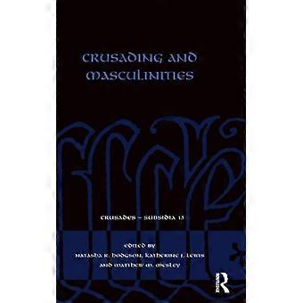 Cruzadas e Masculinidades - Taylor & Francis Ltd - Capa dura - Livro em inglês - História