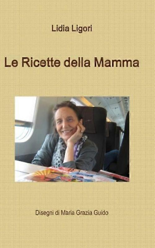 Le Ricette Della Mamma