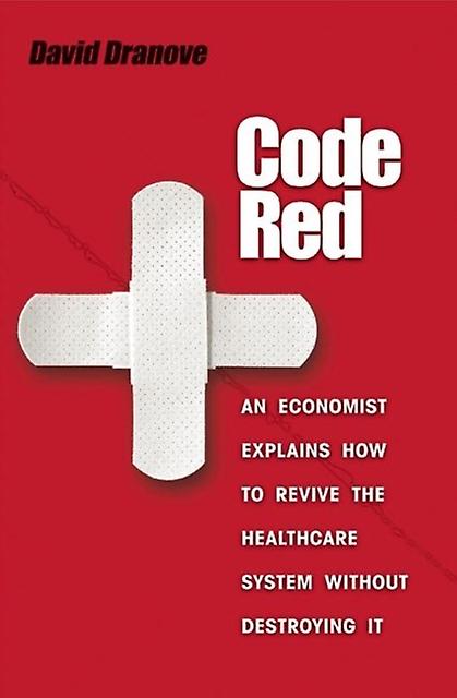 Code Red by David Dranove Paperback Book