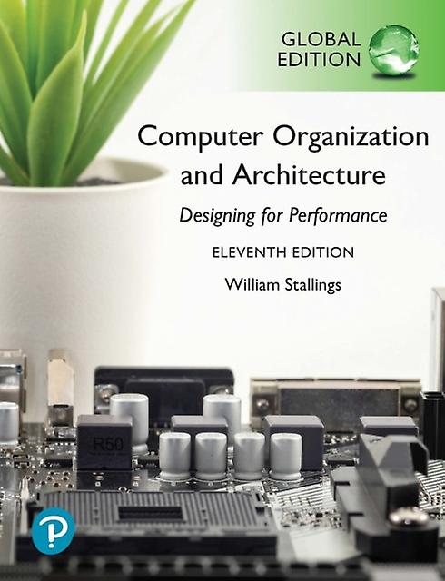 Computer Organization And Architecture Global Edition by William Stallings Paperback