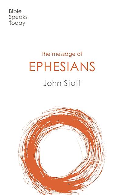 The Message Of Ephesians by John Author Stott Paperback Book