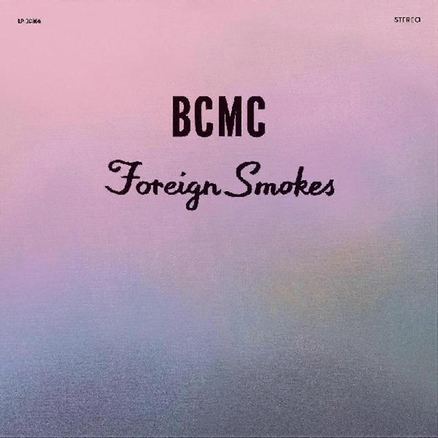 BCMC - Foriegn Smokes  [VINYL LP] USA import