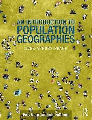 An Introduction to Population Geographies