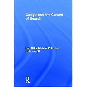 Google and the Culture of Search