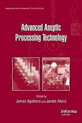 Advanced Aseptic Processing Technology