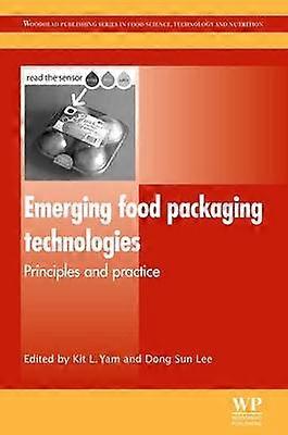 Emerging Food Packaging Technologies