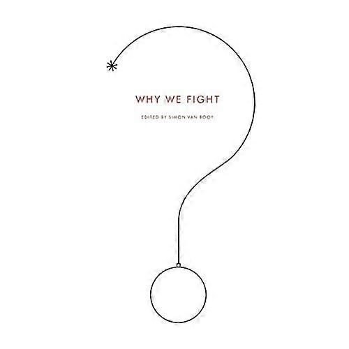Why We Fight