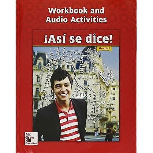 Asi Se Dice! Level 2, Workbook and Audio Activities