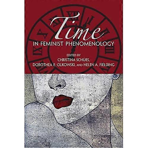 Time in Feminist Phenomenology