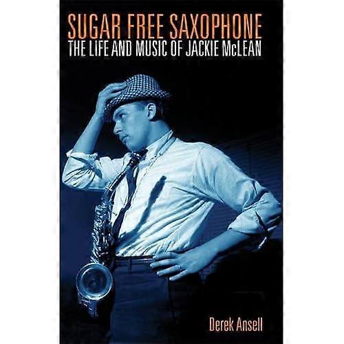 Sugar Free Saxophone