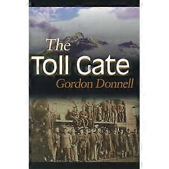 The Toll Gate