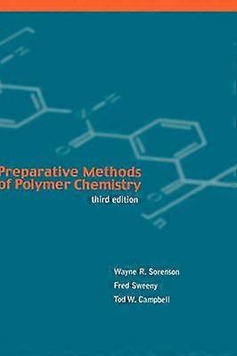 Preparative Methods of Polymer Chemistry