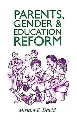 Parents Gender and Education Reform