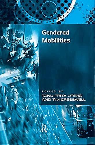 Gendered Mobilities