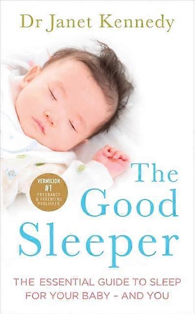 Good Sleeper - Dr Janet Kennedy