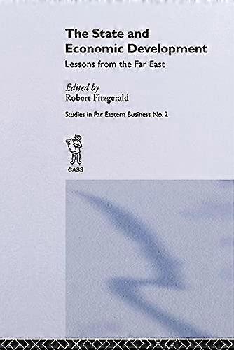 The State and Economic Development: Lessons from the Far East
