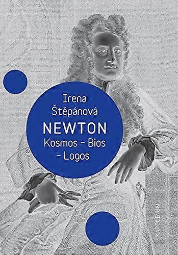 Newton Kosmos Bios Logos