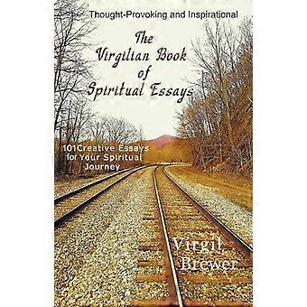 O Livro de Ensaios Espirituais de Virgílio - Virgílio Brewer