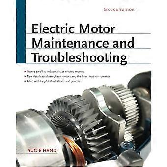 Elektrisk Motor vedlikehold og feilsøking, 2nd Edition