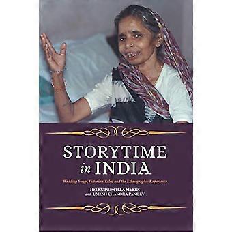 Märchenstunde in Indien: Hochzeitslieder, viktorianische Märchen und die ethnografische Erfahrung