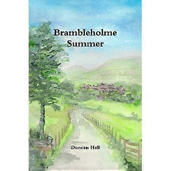 Brambleholme Sommer