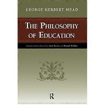 Die Philosophie der Erziehung
