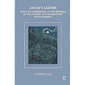 Échelle de Jacob : essais sur l’expérience de l’Ineffable dans le contexte de la psychothérapie contemporaine
