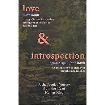 Love & Introspection A Chapbook Of Poetry