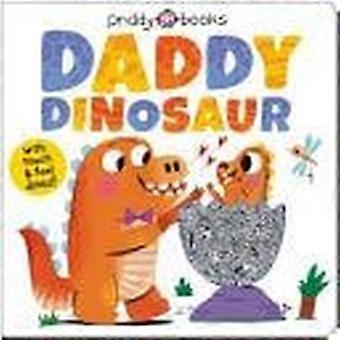 Daddy dinosaur with touch feel dinos