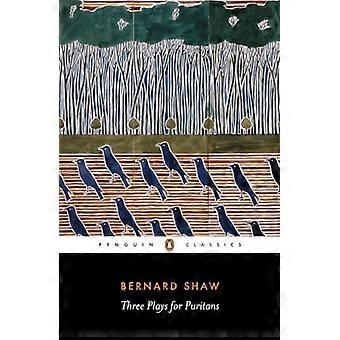 Three Plays for Puritans
