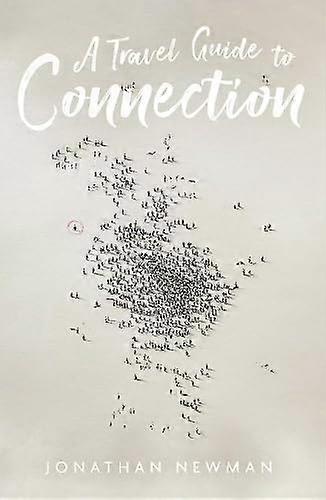 A Travel Guide to Connection