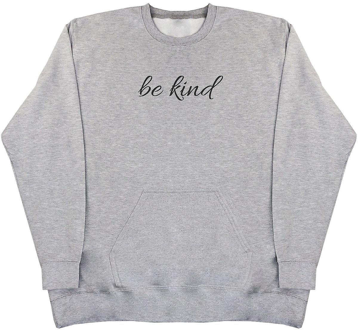 Be Kind - Huge Oversized Hoodless Hoodie