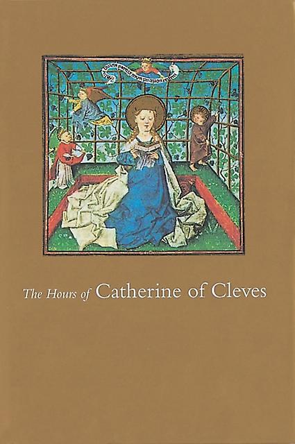 Hours Of Catherine Of Cleves Paperback Book