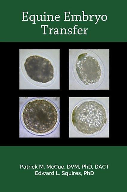 Equine Embryo Transfer by Edward L. Squires Paperback Book