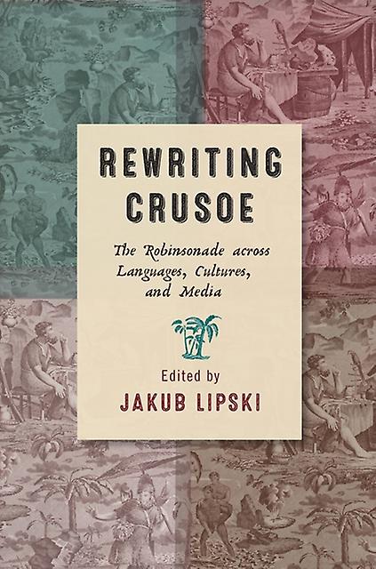 Rewriting Crusoe Paperback Book
