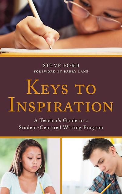 Keys To Inspiration by Steve Ford Hardback Book