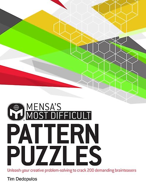 Mensa's Most Difficult Pattern Puzzles by Tim Dedopulos Paperback