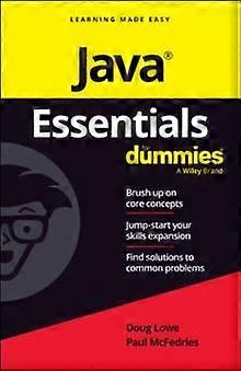 Java Essentials For Dummies - Paul McFedries - Computer programming software engineering - John Wiley & Sons Inc - Paperback