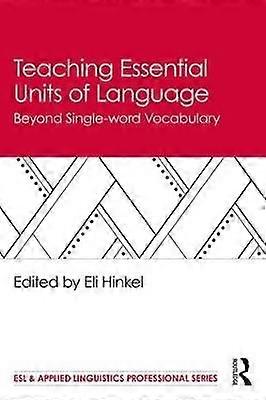 Teaching Essential Units of Language