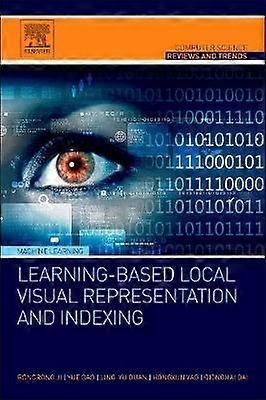 Learning-Based Local Visual Representation and Indexing
