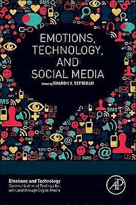 Emotions Technology and Social Media