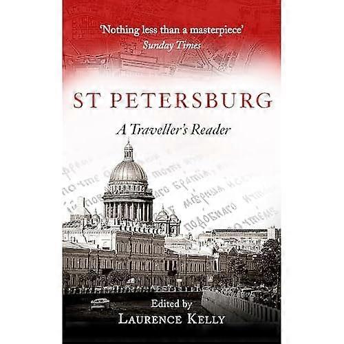 St Petersburg: A Traveller's Reader (Traveller's Reader)