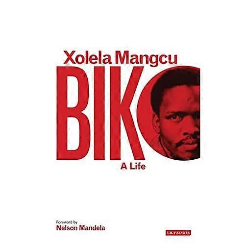 Biko: A Life