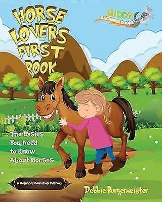 Horse Lovers First Book
